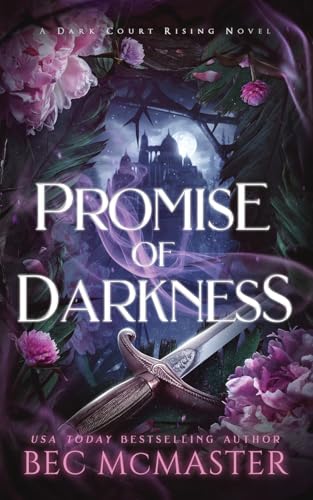 Beispielbild fr Promise of Darkness (Dark Court Rising) zum Verkauf von medimops