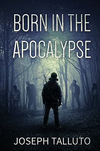 Beispielbild fr Born in the Apocalypse zum Verkauf von Better World Books