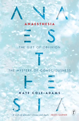 Imagen de archivo de Anaesthesia: The Gift of Oblivion a la venta por WorldofBooks