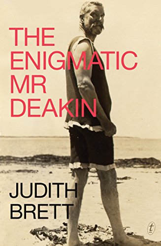 

The Enigmatic Mr Deakin