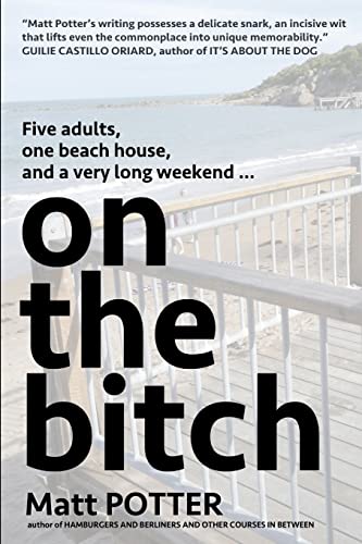 Stock image for On the Bitch for sale by California Books