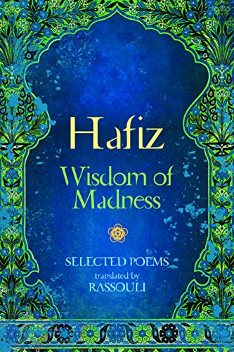 Beispielbild fr Hafiz: Wisdom of Madness: Selected Poems zum Verkauf von AwesomeBooks