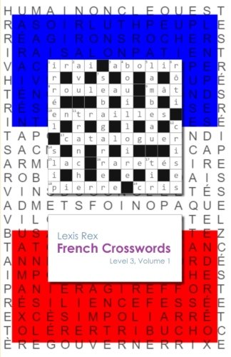 Imagen de archivo de French Crosswords: Level 3, Volume 1 a la venta por WorldofBooks