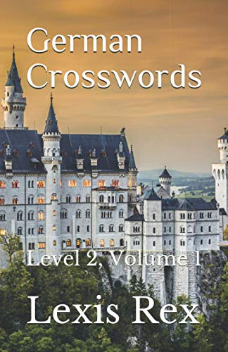 Imagen de archivo de German Crosswords: Level 2, Volume 1 a la venta por Books Unplugged