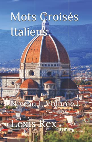 Imagen de archivo de Mots Croiss Italiens: Niveau 1, Volume 1 (French Edition) a la venta por GF Books, Inc.