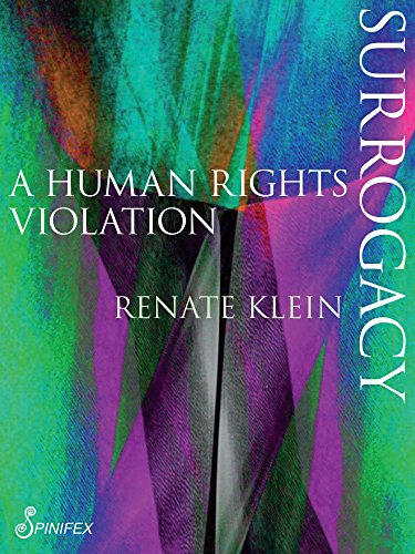 Stock image for Surrogacy: A Human Rights Violation (Spinifex Shorts) for sale by WorldofBooks