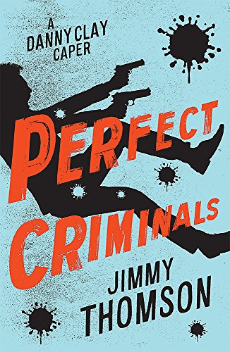 Stock image for Perfect Criminals for sale by Reuseabook