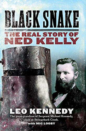 Beispielbild fr Black Snake - The real Story of Ned Kelly zum Verkauf von Harbor Books LLC