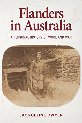 Beispielbild fr Flanders in Australia: A Personal History of Wool and War zum Verkauf von solisjbooks