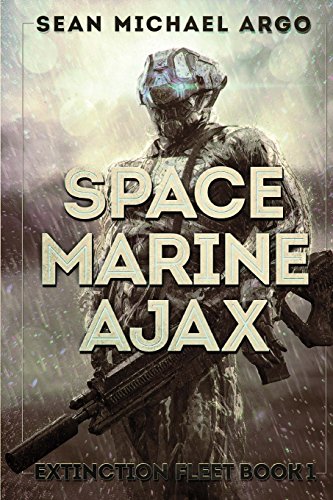 Stock image for Space Marine Ajax (Extinction Fleet) (Volume 1) for sale by Half Price Books Inc.