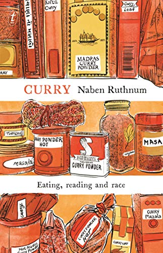 9781925603668: Curry: Eating, Reading and Race