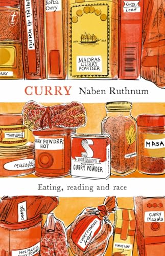 9781925603668: Curry: Eating, Reading and Race