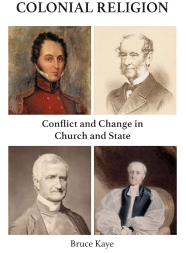 Stock image for Colonial Religion : Conflict and Change in Church and State for sale by GreatBookPrices