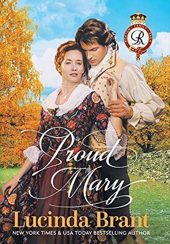 Imagen de archivo de Proud Mary: A Georgian Historical Romance (Roxton Family Saga) a la venta por Lucky's Textbooks