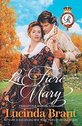 9781925614879: La Fire Mary: Une Romance Historique Georgienne (4) (Saga de la Famille Roxton)