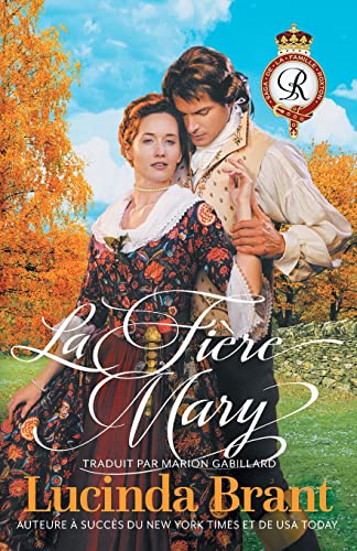 Stock image for La Fire Mary: Une Romance Historique Georgienne (Saga de la Famille Roxton) (French Edition) for sale by Books Unplugged