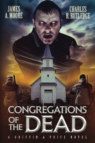 Beispielbild fr Congregations of the Dead (A Griffin and Price Novel) zum Verkauf von St Vincent de Paul of Lane County