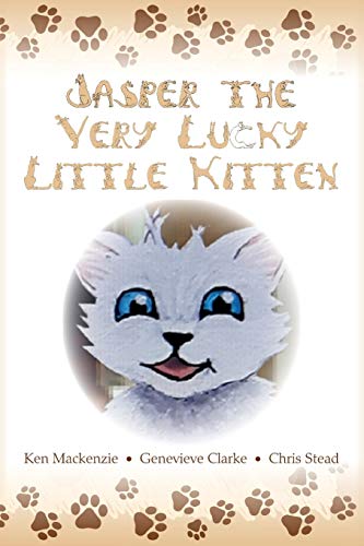 Stock image for Jasper The Very Lucky Little Kitten: (kids books ages 2-8 ) (Animal bedtime story preschool picture book) for sale by WorldofBooks