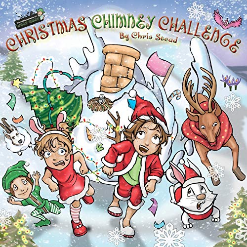 Stock image for Christmas Chimney Challenge: Action Adventure story for kids for sale by ThriftBooks-Dallas