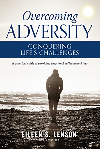 Imagen de archivo de Overcoming Adversity: Conquering Life's Challenges a la venta por ThriftBooks-Atlanta