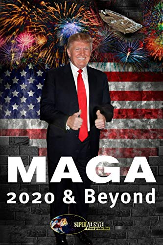 Stock image for Maga 2020 & Beyond for sale by ThriftBooks-Atlanta