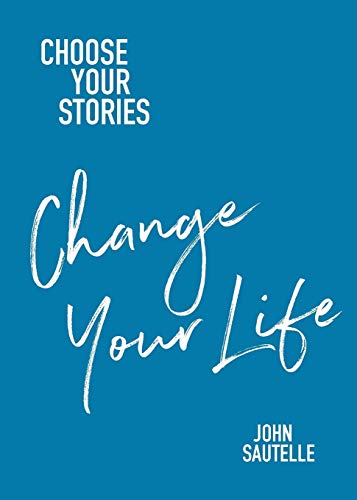 Beispielbild fr Choose Your Stories, Change Your Life zum Verkauf von WorldofBooks