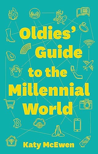 Beispielbild fr The Oldies' Guide to the Millennial World zum Verkauf von HPB-Red