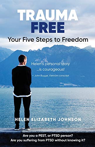 Beispielbild fr Trauma Free: Your Five Steps to Freedom zum Verkauf von GF Books, Inc.