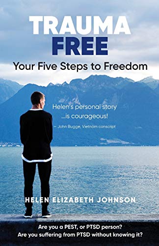 9781925707090: Trauma Free: Your Five Steps to Freedom