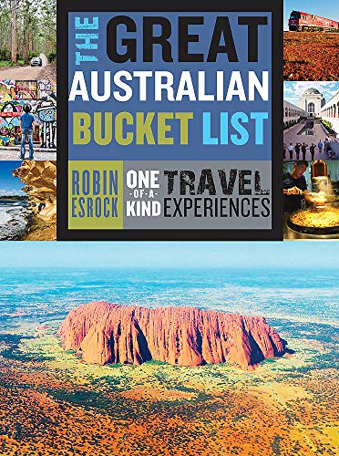 Stock image for The Great Australian Bucket List for sale by Reuseabook