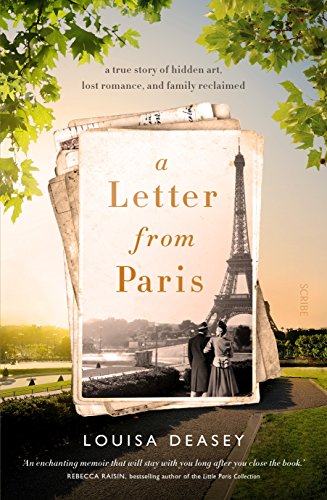 Beispielbild fr A Letter from Paris: a true story of hidden art, lost romance, and family reclaimed zum Verkauf von AwesomeBooks