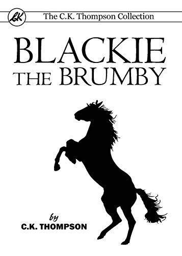 Stock image for Blackie the Brumby for sale by GF Books, Inc.