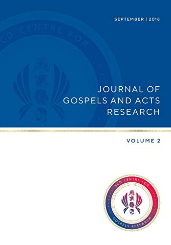 Beispielbild fr Journal of Gospels and Acts Research: Volume 2 (ISSN 2208-5610) zum Verkauf von Reuseabook