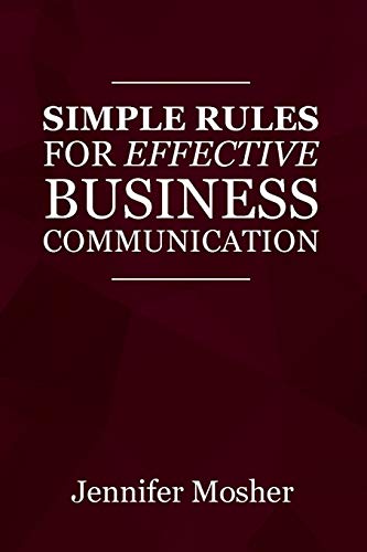 9781925739770: Simple Rules For Effective Business Communication