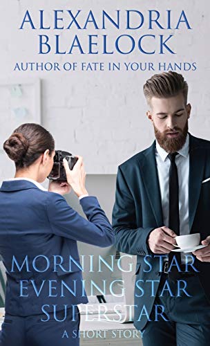 Beispielbild fr Morning Star, Evening Star, Superstar: A Short Story zum Verkauf von Lucky's Textbooks