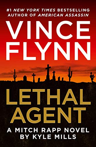 9781925750355: Lethal Agent by Vince Flynn