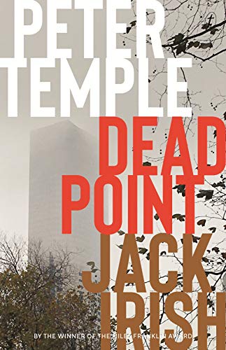 9781925773316: Dead Point: Jack Irish, Book Three