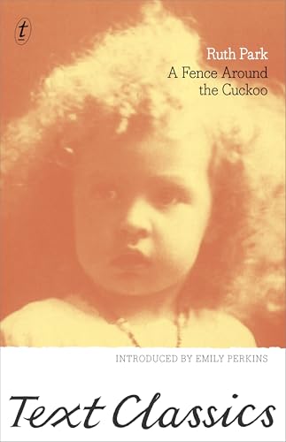 9781925773385: A Fence Around the Cuckoo: Text Classics