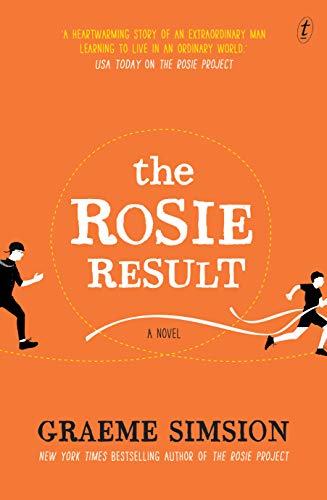 Beispielbild fr The Rosie Result (Don Tillman Series, 3) zum Verkauf von Goodwill of Colorado