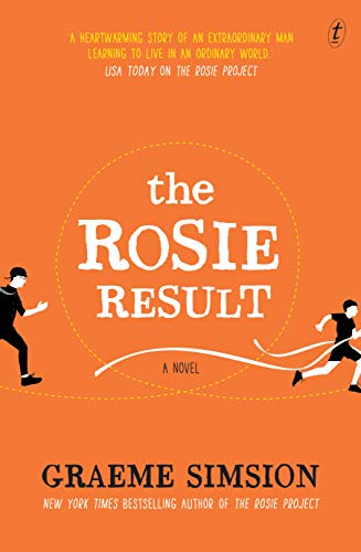 Imagen de archivo de The Rosie Result (Don Tillman Series) a la venta por Open Books