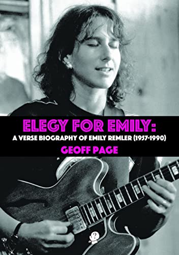 9781925780253: Elegy for Emilia: A Verse Biography of Emily Remler (1957-1990)