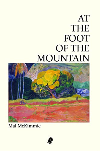 Imagen de archivo de At the Foot of the Mountain a la venta por Lucky's Textbooks