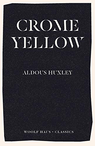 Imagen de archivo de Crome Yellow a la venta por dsmbooks