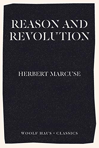 Imagen de archivo de Reason and Revolution: Hegel and the Rise of Social Theory a la venta por GF Books, Inc.