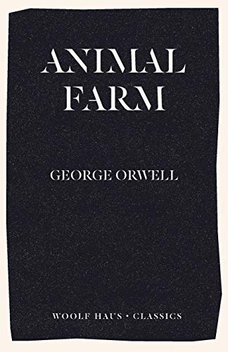 9781925788617: Animal Farm (Woolf Haus Classics)