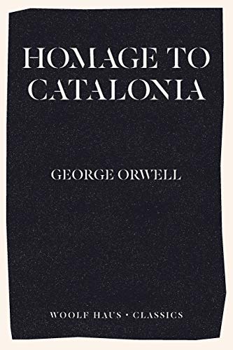 9781925788952: Homage to Catalonia