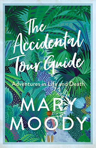 Stock image for The Accidental Tour Guide: Adventures in Life and Death. for sale by BOOKHOME SYDNEY