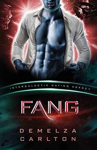 Beispielbild fr Fang: Colony: Nyx #1 (Intergalactic Dating Agency): An Alien Scifi Romance zum Verkauf von Goodwill