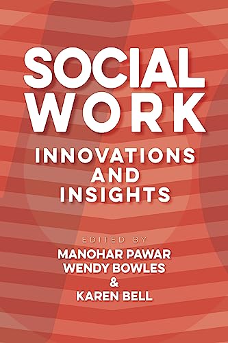 Beispielbild fr Social Work: Innovations and Insights zum Verkauf von Lucky's Textbooks