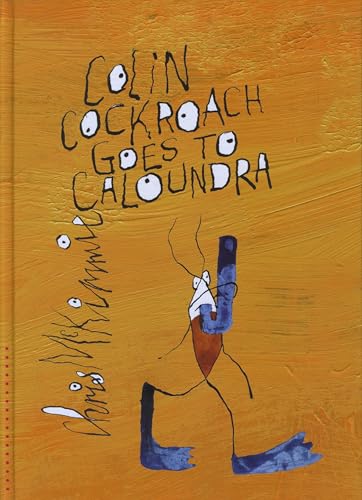 9781925804546: Colin Cockroach Goes to Caloundra